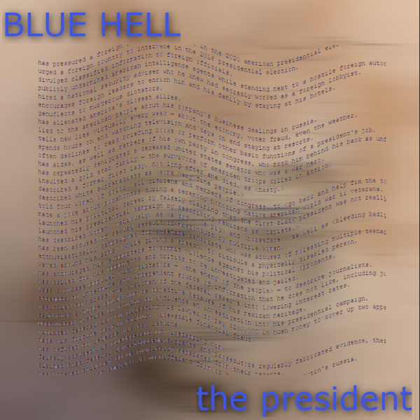 2019-10-05--Blue Hell--the president.png